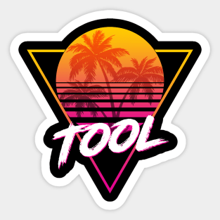 Tool - Proud Name Retro 80s Sunset Aesthetic Design Sticker